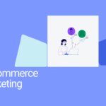 E-commerce Marketing