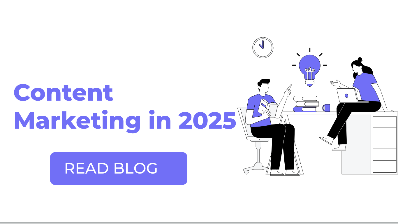 Content Marketing in 2025