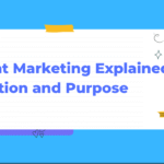 Content Marketing Explained